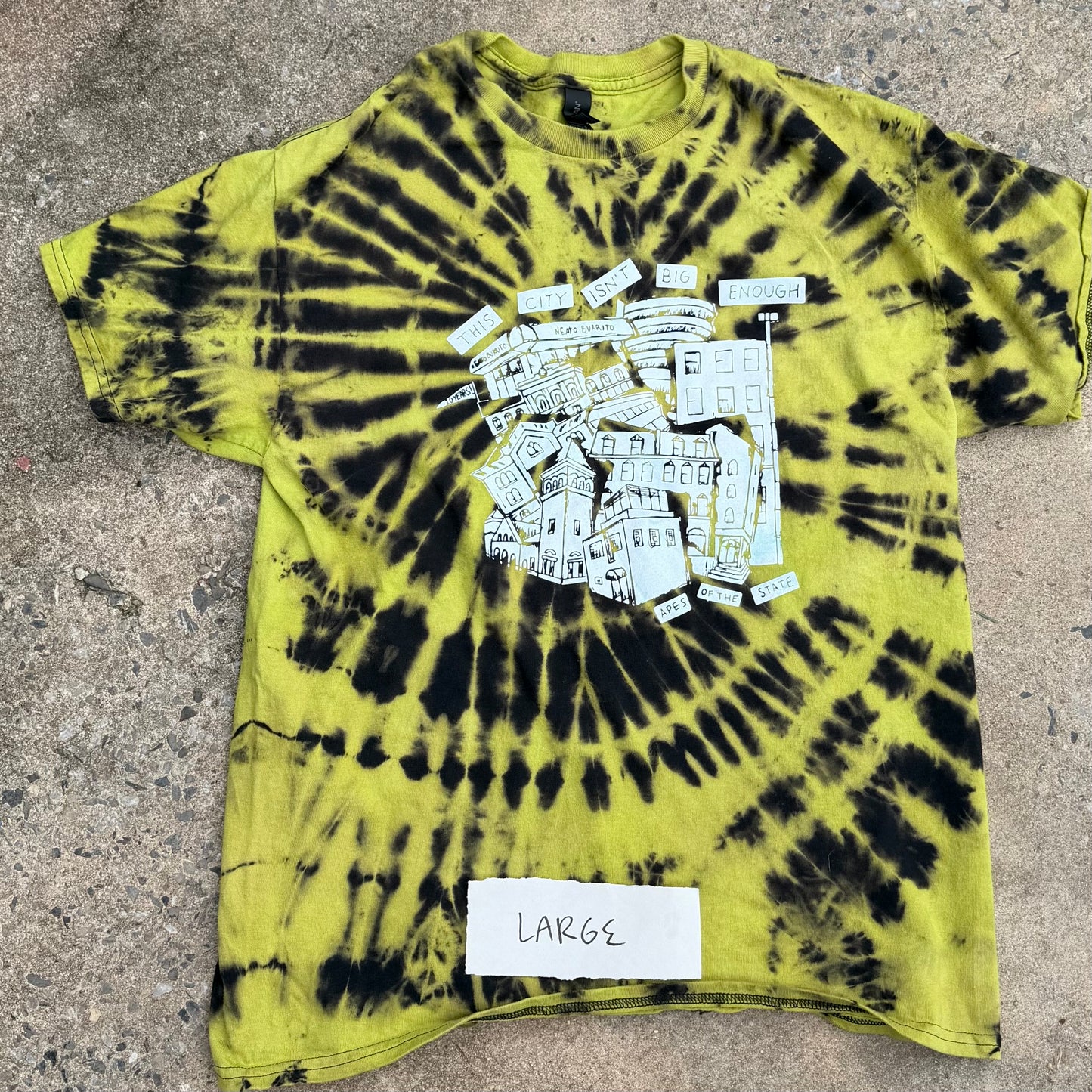Large Hand Dyed This City Isn't Big Enough 10 Year Anniversary Shirt