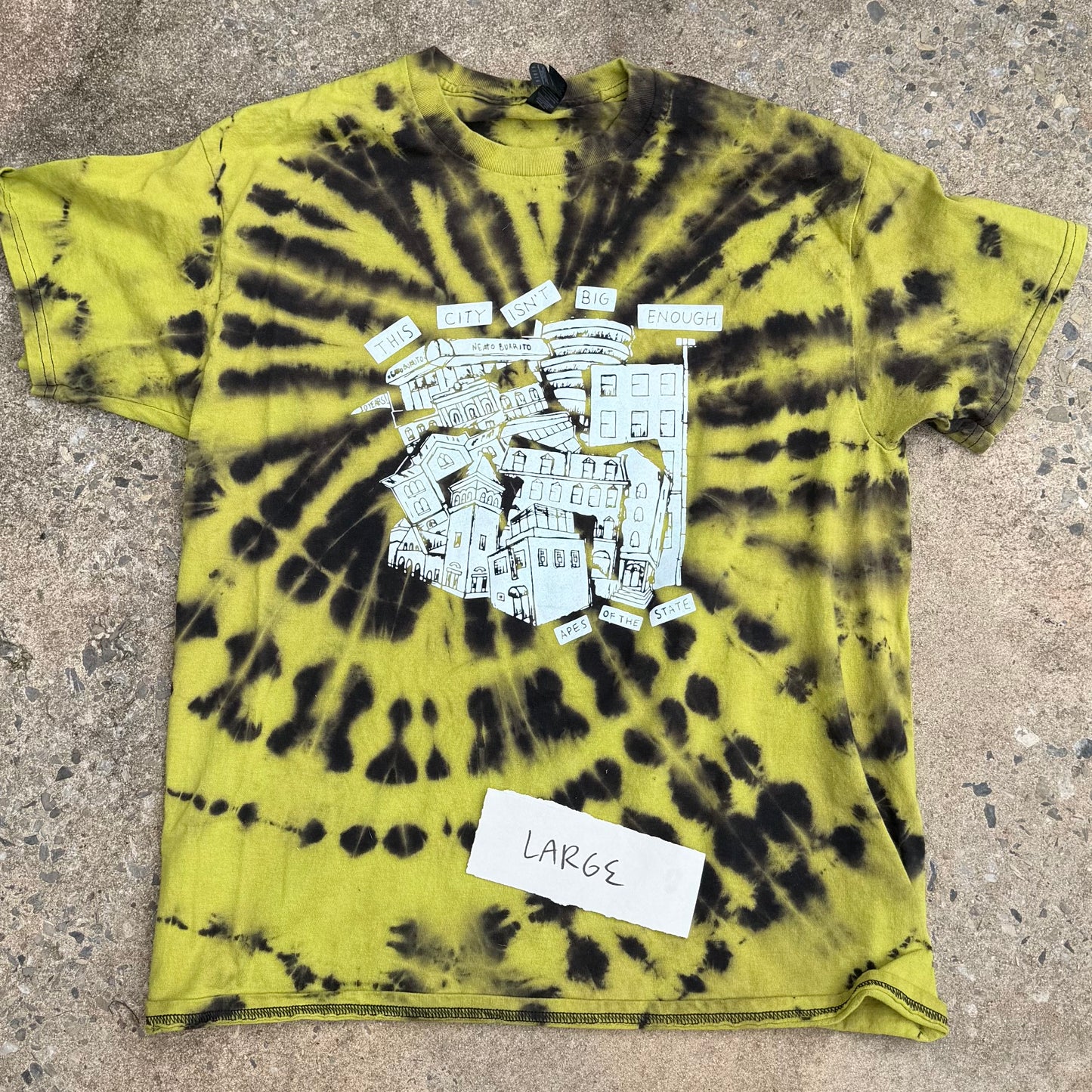 Large Hand Dyed This City Isn't Big Enough 10 Year Anniversary Shirt
