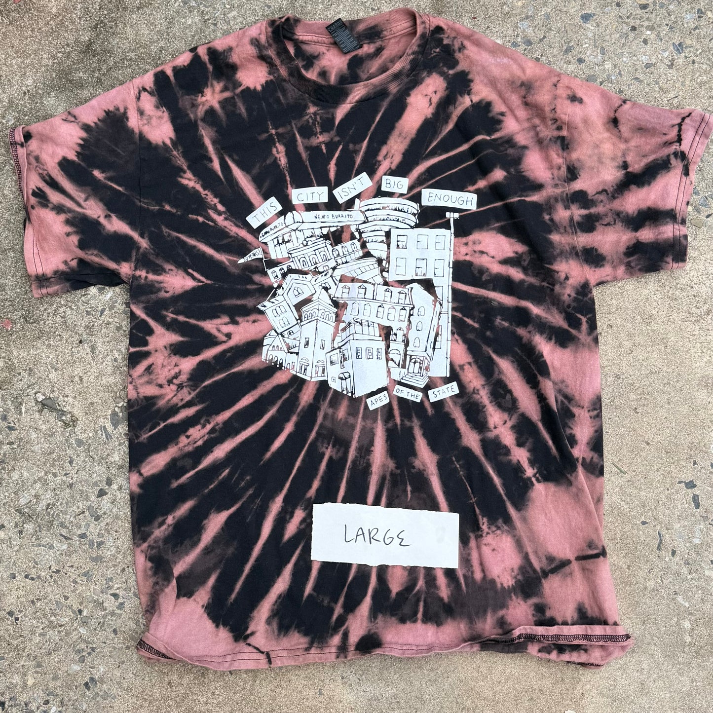Large Hand Dyed This City Isn't Big Enough 10 Year Anniversary Shirt
