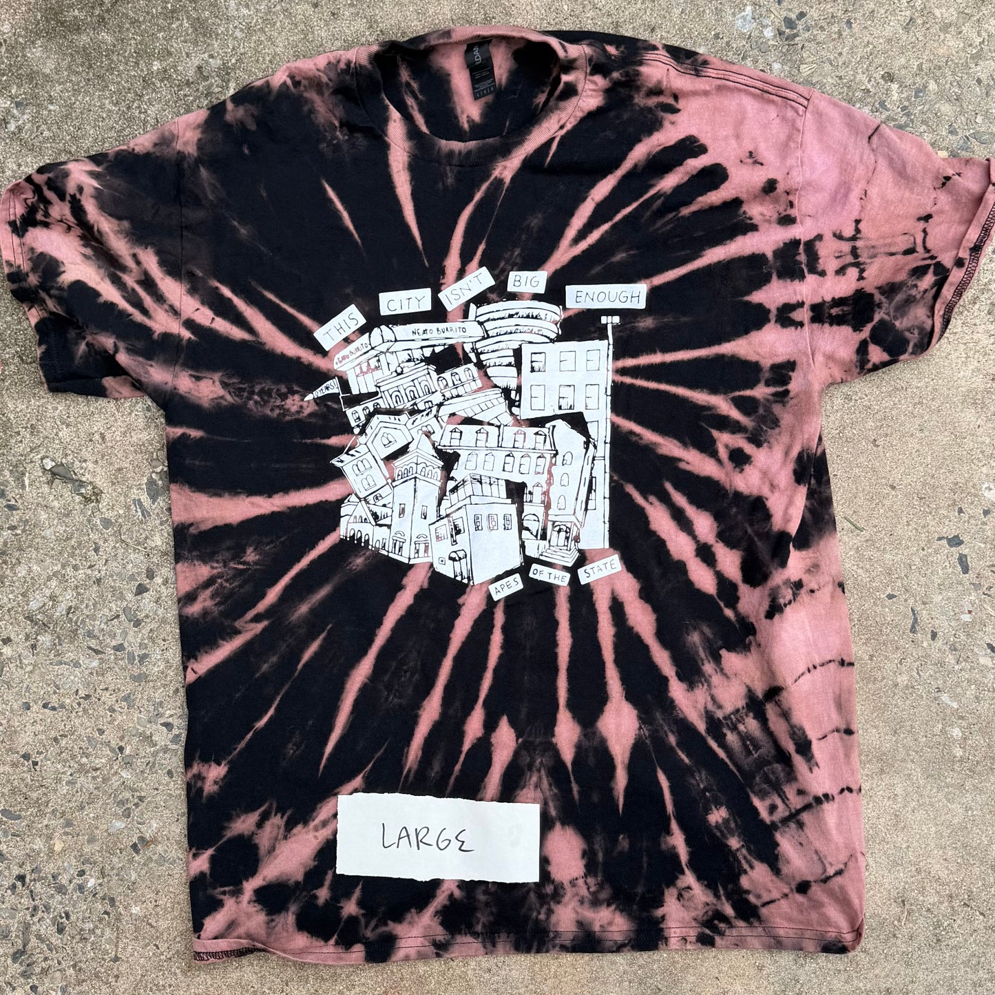 Large Hand Dyed This City Isn't Big Enough 10 Year Anniversary Shirt